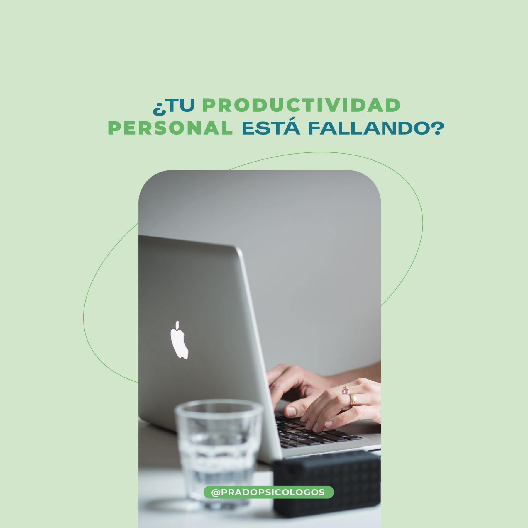 productividad personal falla